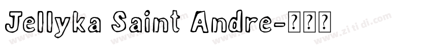 Jellyka Saint Andre字体转换
